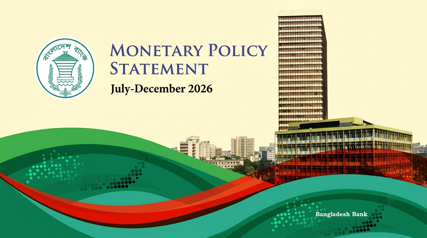 Bangladesh Bank Releases Monetary Policy Statement